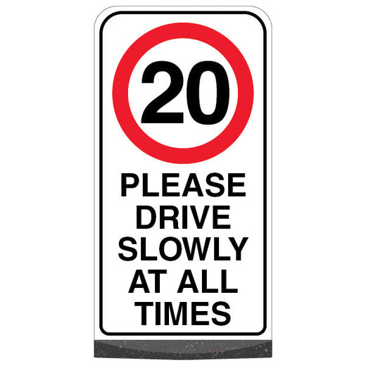 Freestanding please drive slowly 20 MPH sign on a weighted base