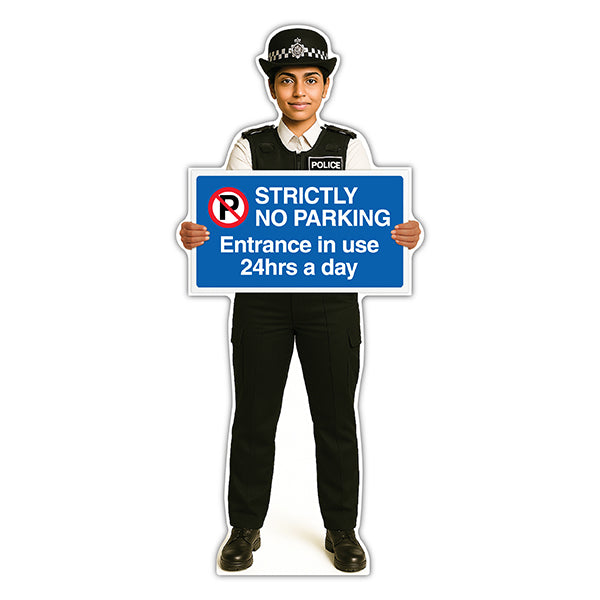 Life-Size Police Officer Sign – Nicole – Strictly No Parking Entrance In Use 24hrs