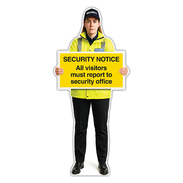 Life-Size Security Guard Sign – Lara – All Visitors Must Report To Security Office