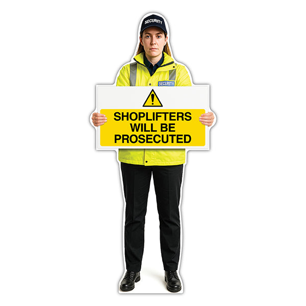 Life-Size Security Guard Sign – Lara – Shoplifters Will Be Prosecuted