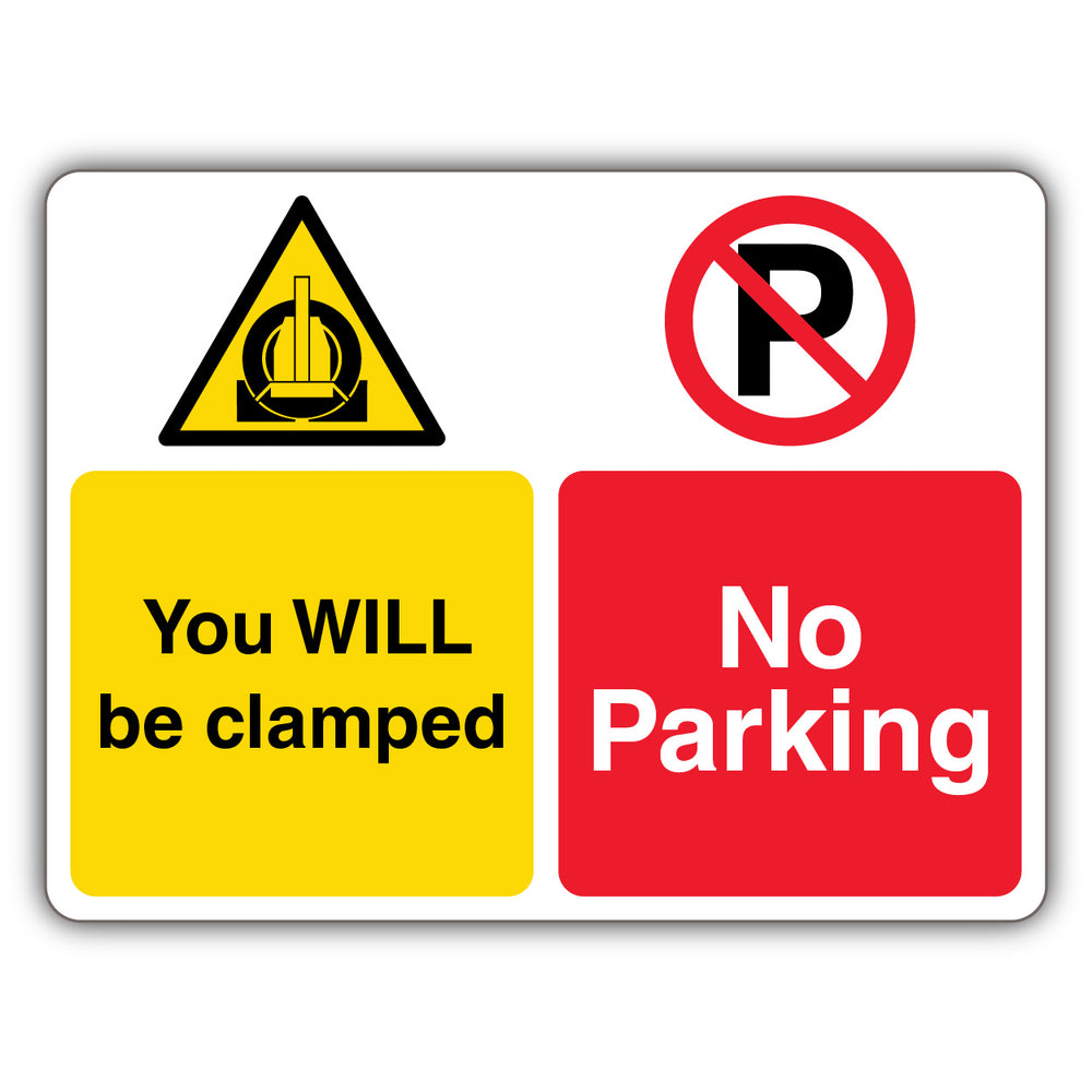 No Parking You Will Be Clamped – Dual Symbol