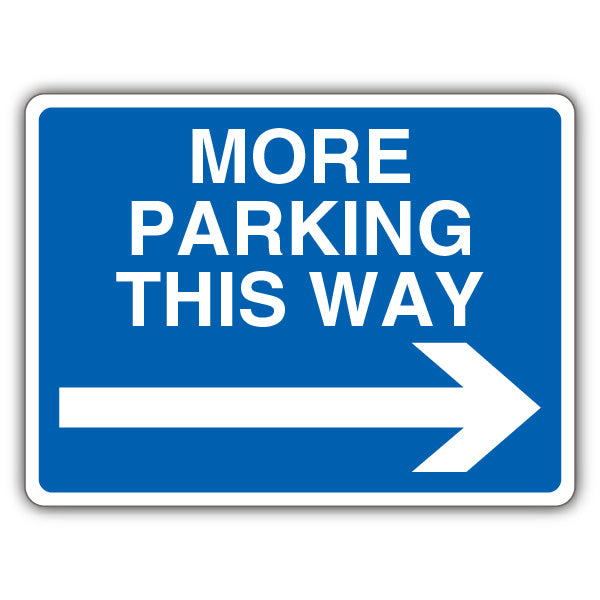 More Parking This Way – Blue Arrow Right