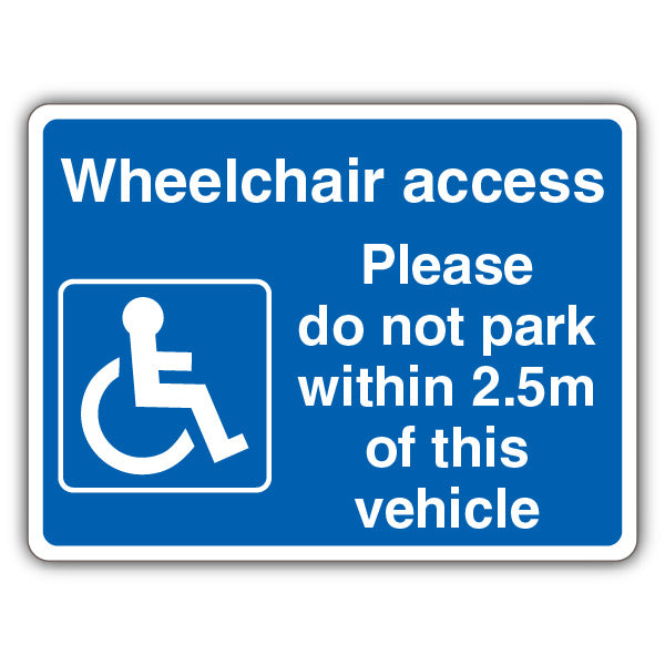 Wheelchair Access Do Not Park Within 2.5m – Landscape