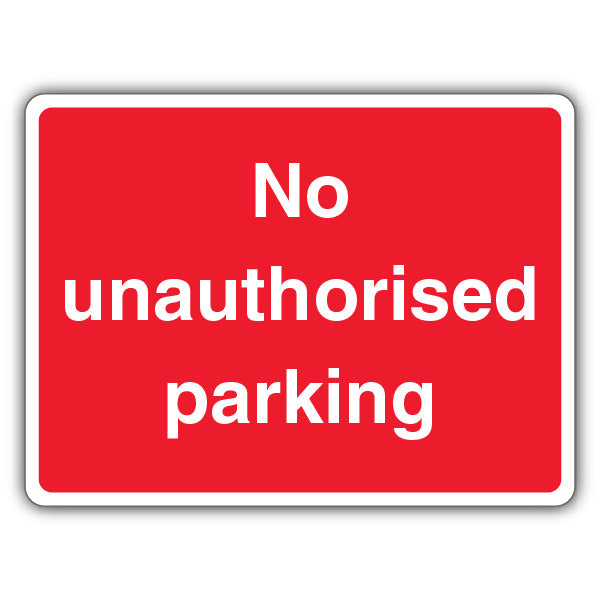 No Unauthorised Parking – Landscape