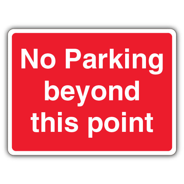 No Parking Beyond This Point
