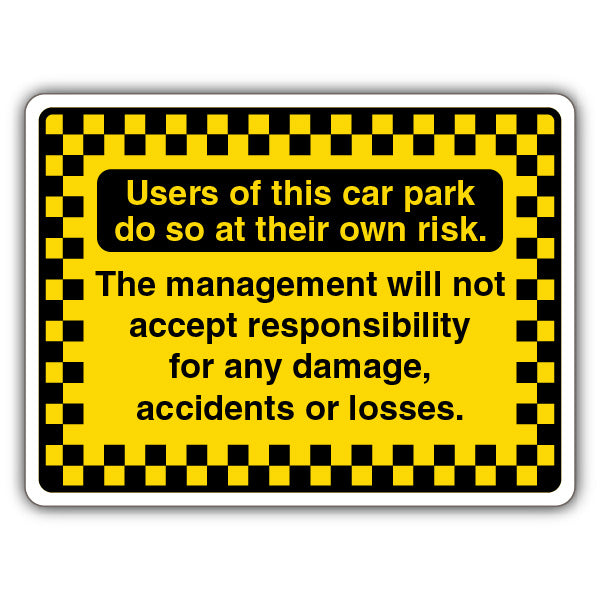 Users Of This Car Park Do So At Their Own Risk – Pattern Border