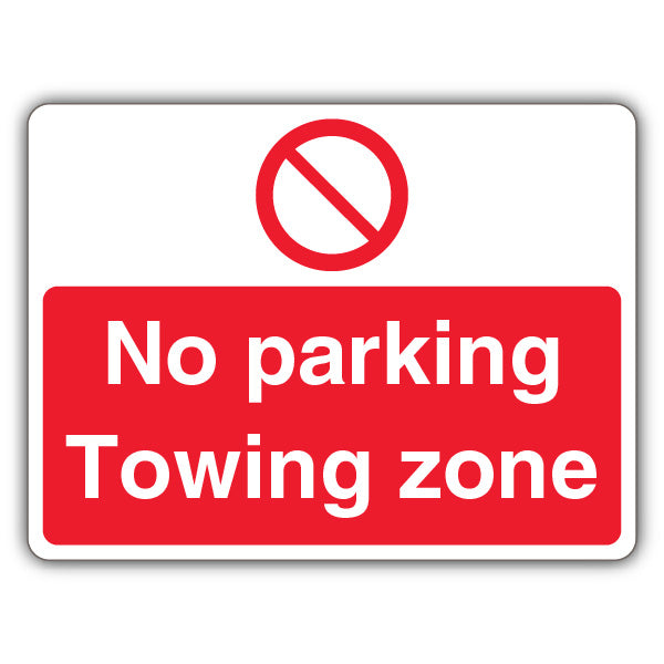 No Parking Towing Zone – Prohibitory Circle – Landscape