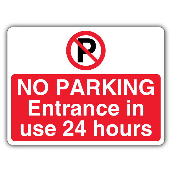 No Parking Entrance In Use 24 Hours – Prohibition 'P' – Landscape
