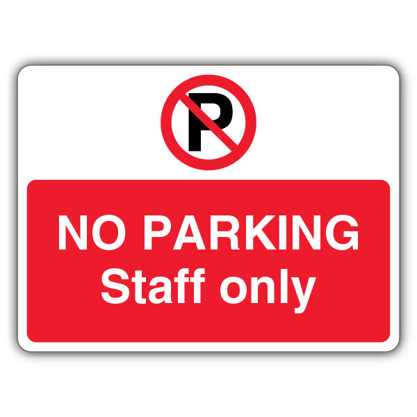 No Parking Staff Only – Prohibition Symbol With ‘P’ – Landscape