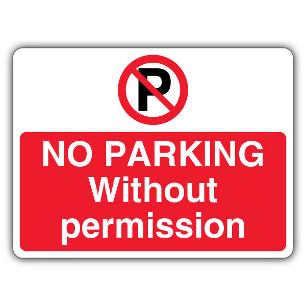 No Parking Without Permission – Prohibition 'P' – Landscape