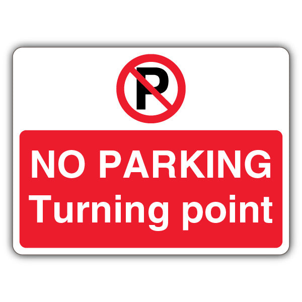 No Parking Turning Point – Prohibition 'P' – Landscape