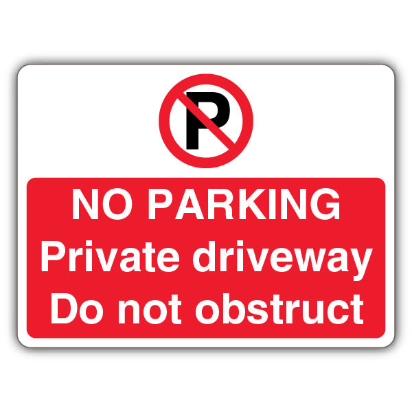 No Parking Private Driveway – Prohibition 'P' – Landscape