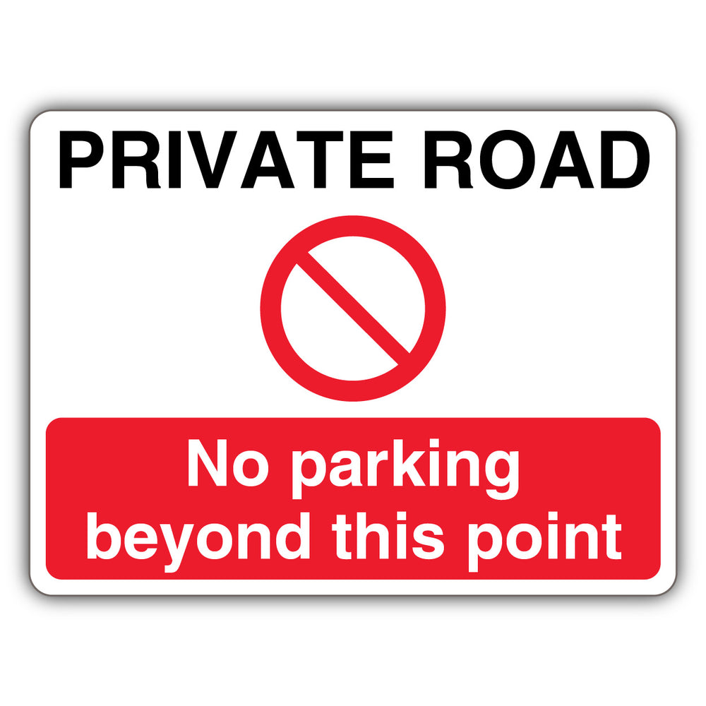 Private Road No Parking – Prohibition Symbol