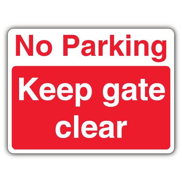 No Parking Keep Gate Clear – Landscape
