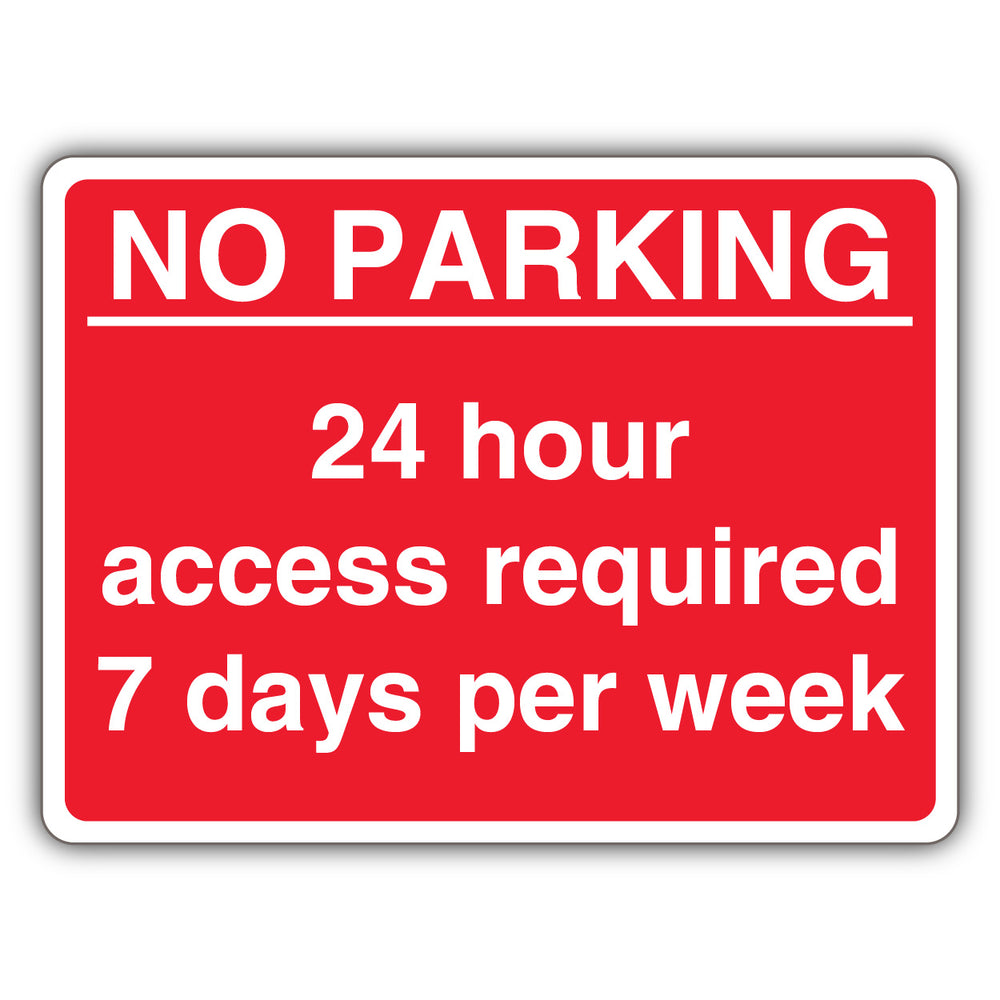No Parking 24 Hr Access Required 7 Days Per Wk – Red Landscape