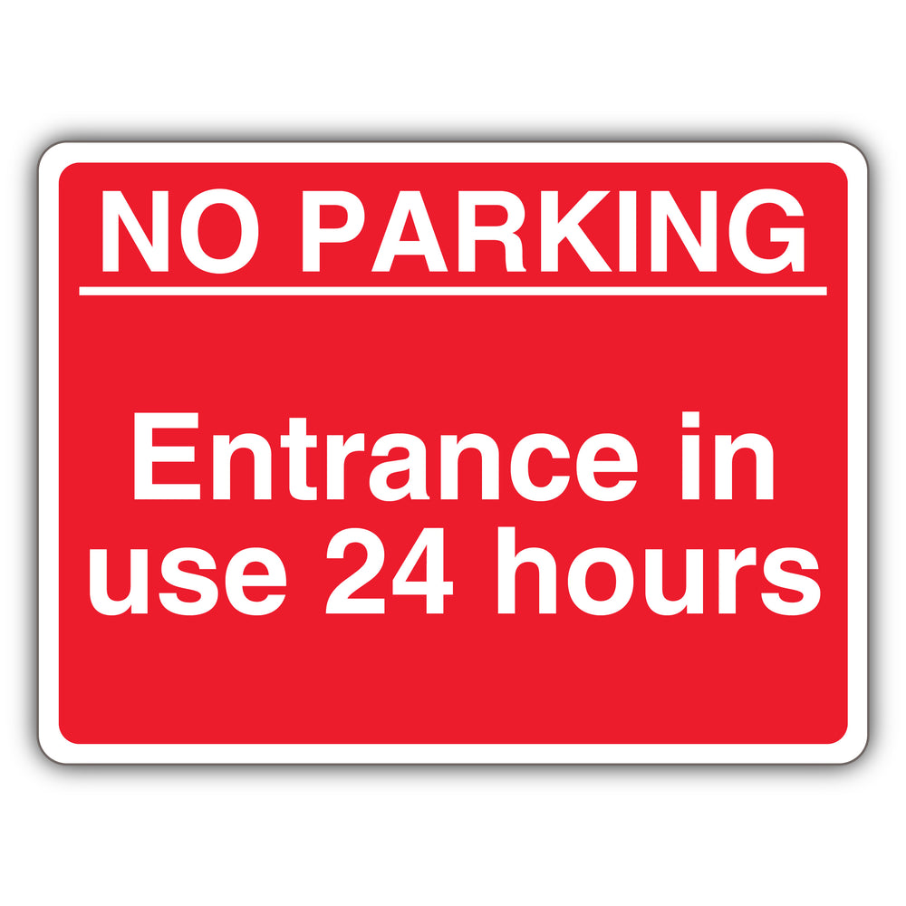 No Parking Entrance In Use 24 Hours – Red Landscape