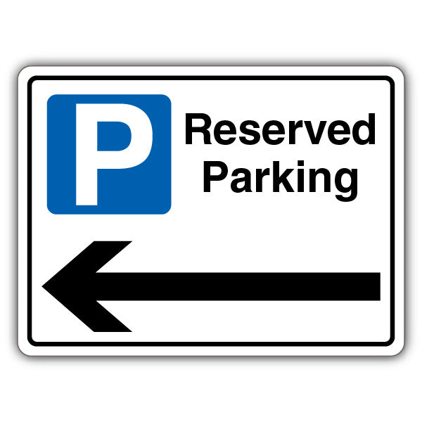 Reserved Parking – Blue Parking – Arrow Left – Landscape