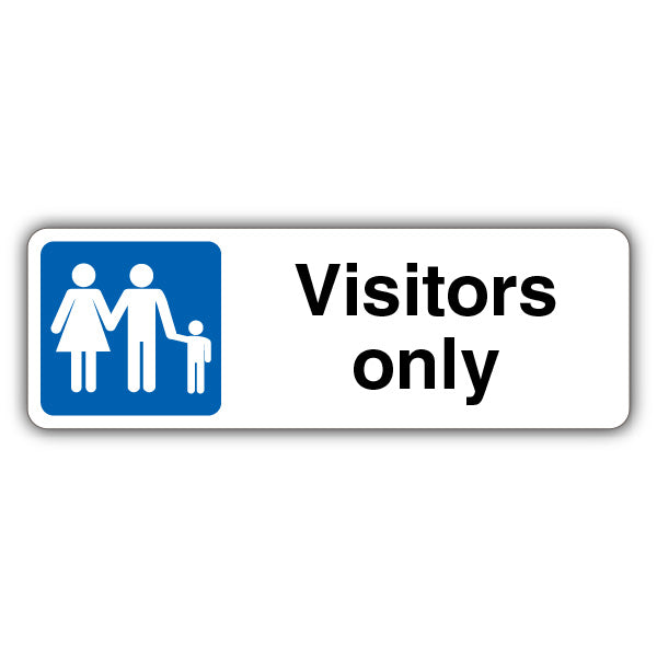 Visitors Only – Mandatory Family Parking – Landscape