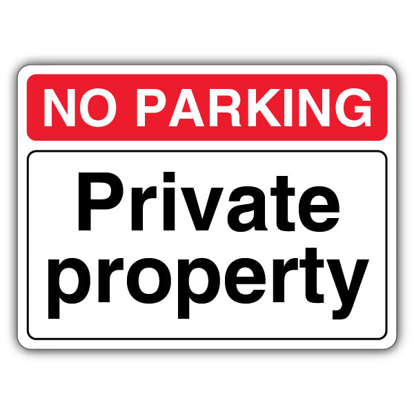 No Parking Private Property – Landscape