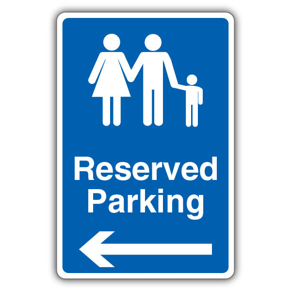 Reserved Parking – Family Parking – Arrow Left
