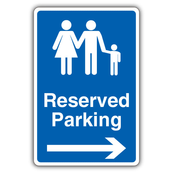 Reserved Parking – Family Parking – Arrow Right