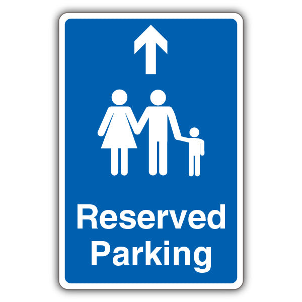 Reserved Parking – Family Parking – Arrow Up