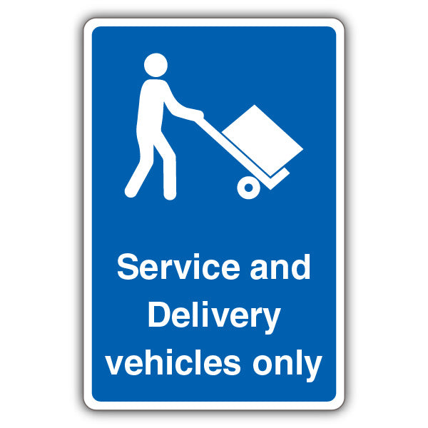 Service And Delivery Vehicles Only – Mandatory Loading Vehicle