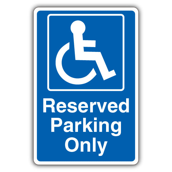 Reserved Parking Only – Blue