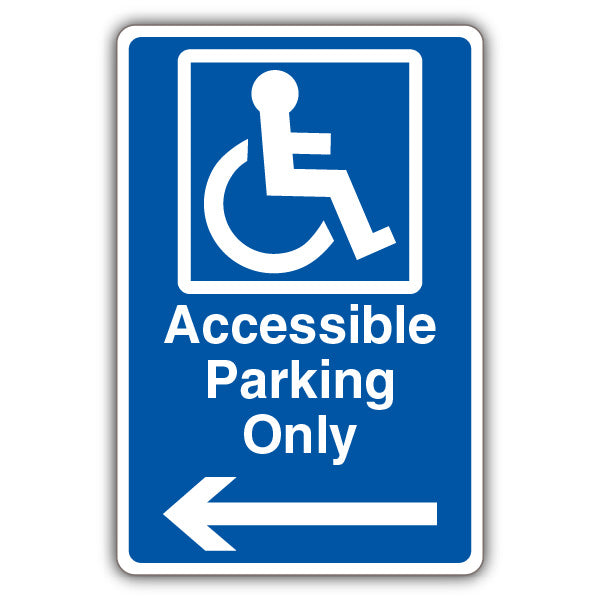 Accessible Parking Only – Arrow Left