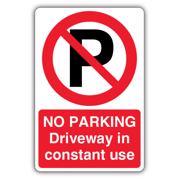 No Parking Driveway In Constant Use – Prohibition Symbol With ‘P’
