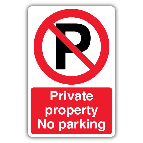 Private Property No Parking – Prohibition Symbol With ‘P’