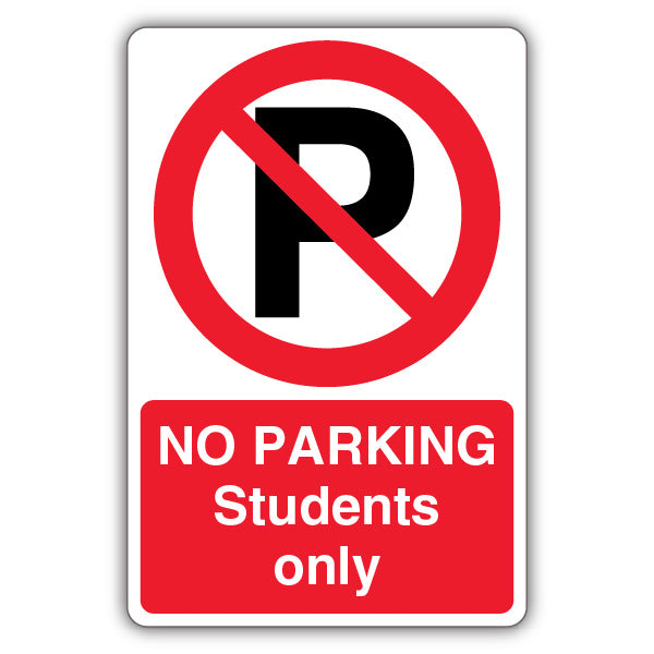 No Parking Students Only – Prohibition Symbol With ‘P’