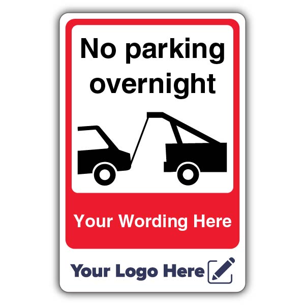 No Parking Overnight – Add Your Logo