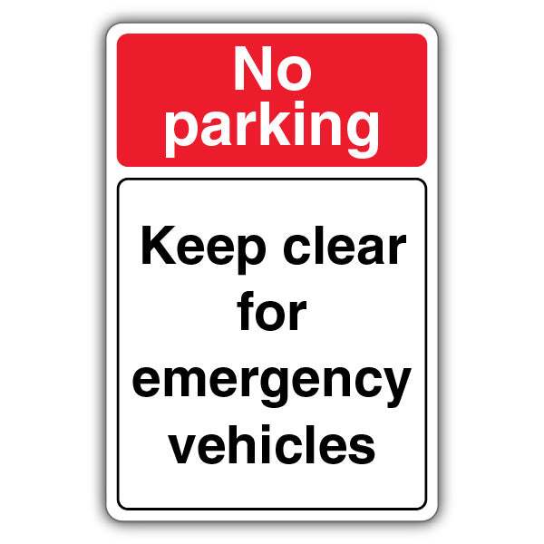 No Parking Keep Clear For Emergency Vehicles