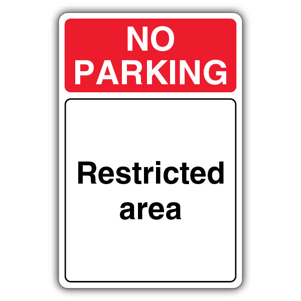 No Parking Restricted Area