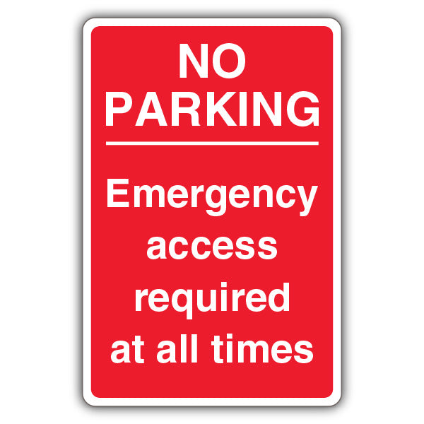 No Parking Emergency Access Required At All Times – Red