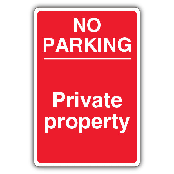 No Parking Private Property – Red