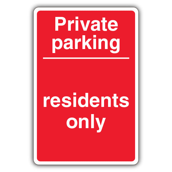 Private Parking Residents Only – Red