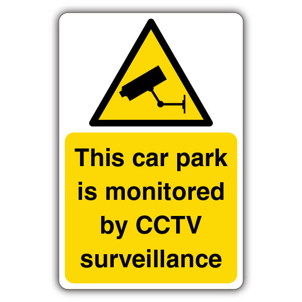 This Car Park Is Monitored By CCTV Surveillance