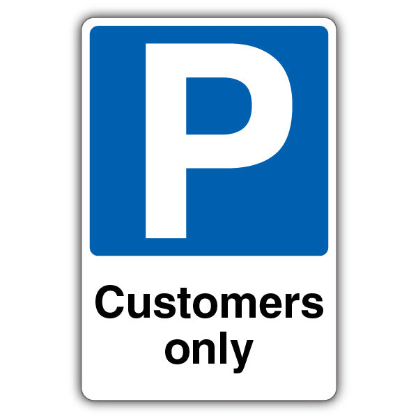 Customers Only – Mandatory Blue Parking