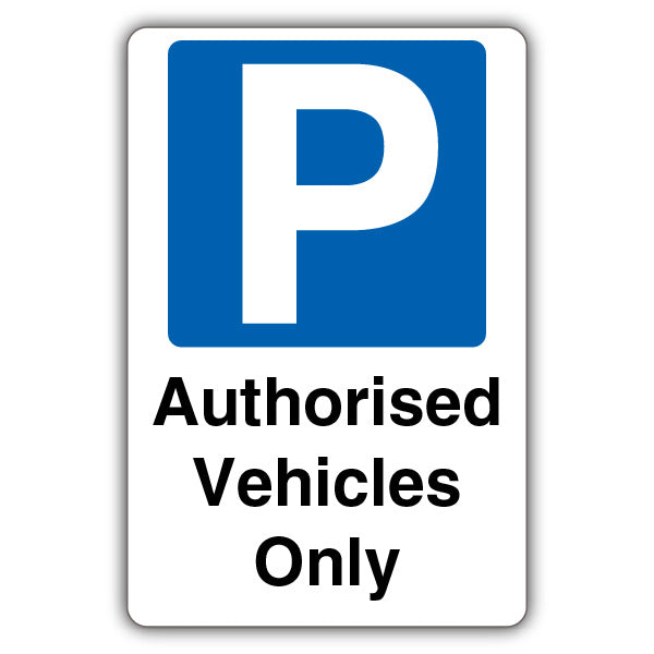 Authorised Vehicles Only