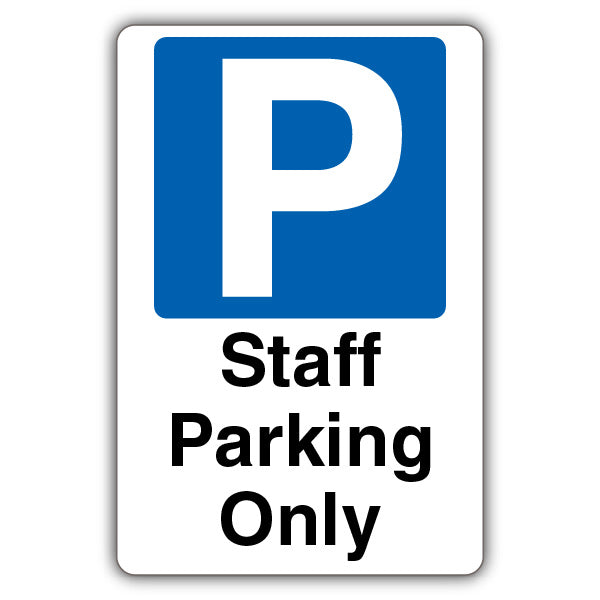 Staff Parking Only