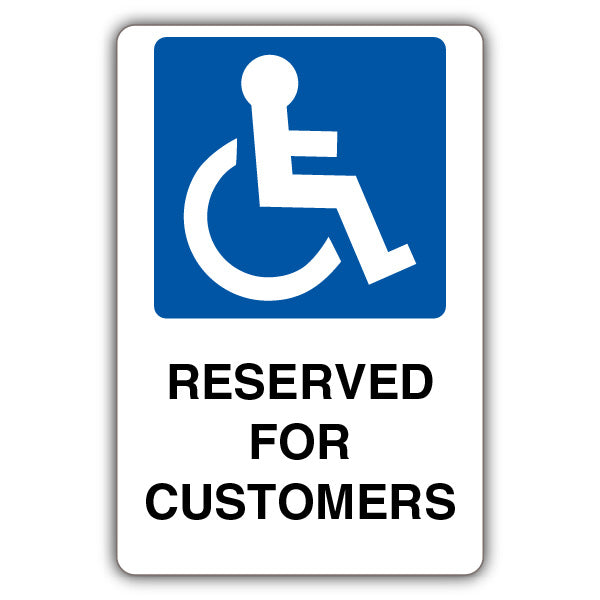 Reserved Parking For Customers – Mandatory Disabled