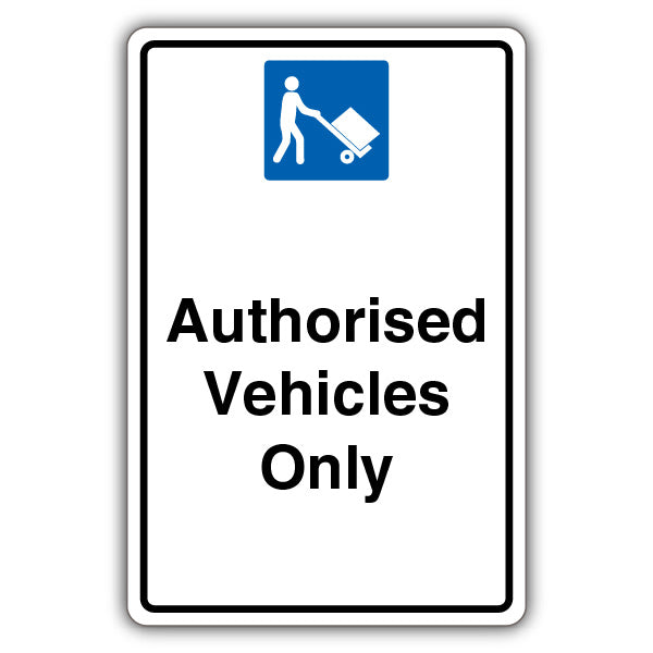 Authorised Vehicles Only – Mandatory Loading Vehicle