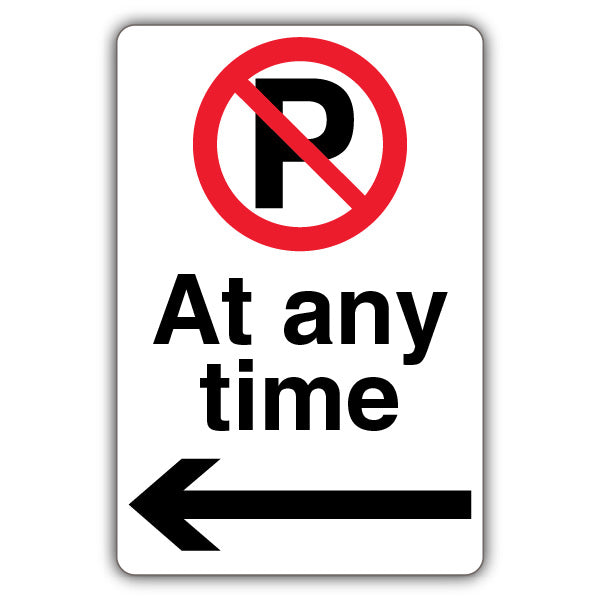 At Any Time – Prohibition Symbol With ‘P’ – Black Arrow Left