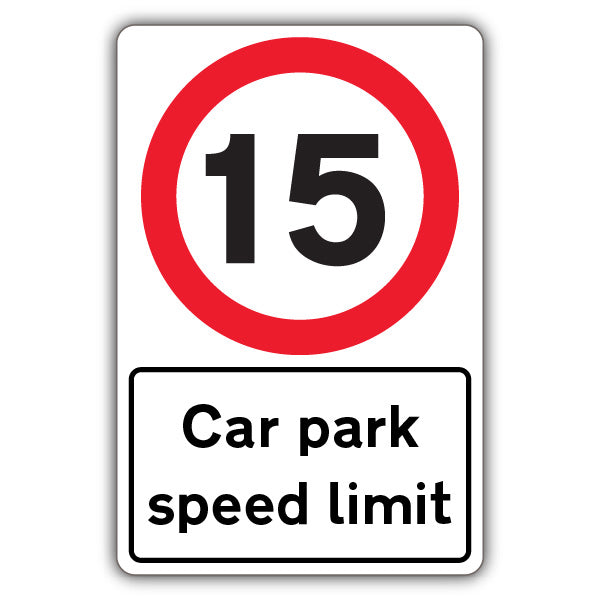 Car Park Speed Limit – Speed Limit 15 MPH