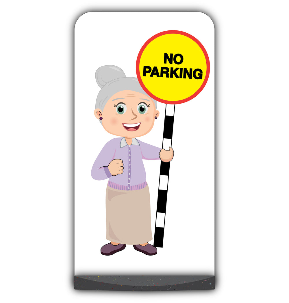 Senior Citizen Flat Panel Pavement Sign – Joan – No Parking