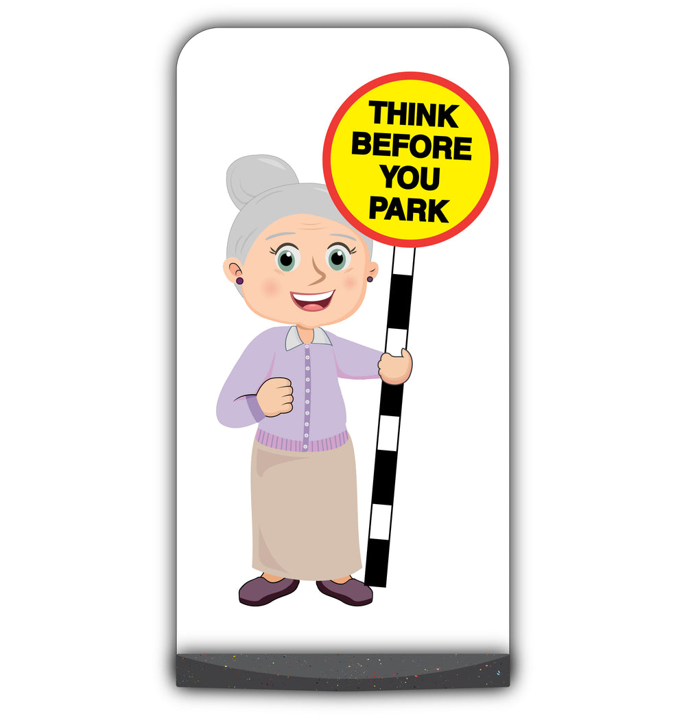 Senior Citizen Flat Panel Pavement Sign – Joan – Think Before You Park