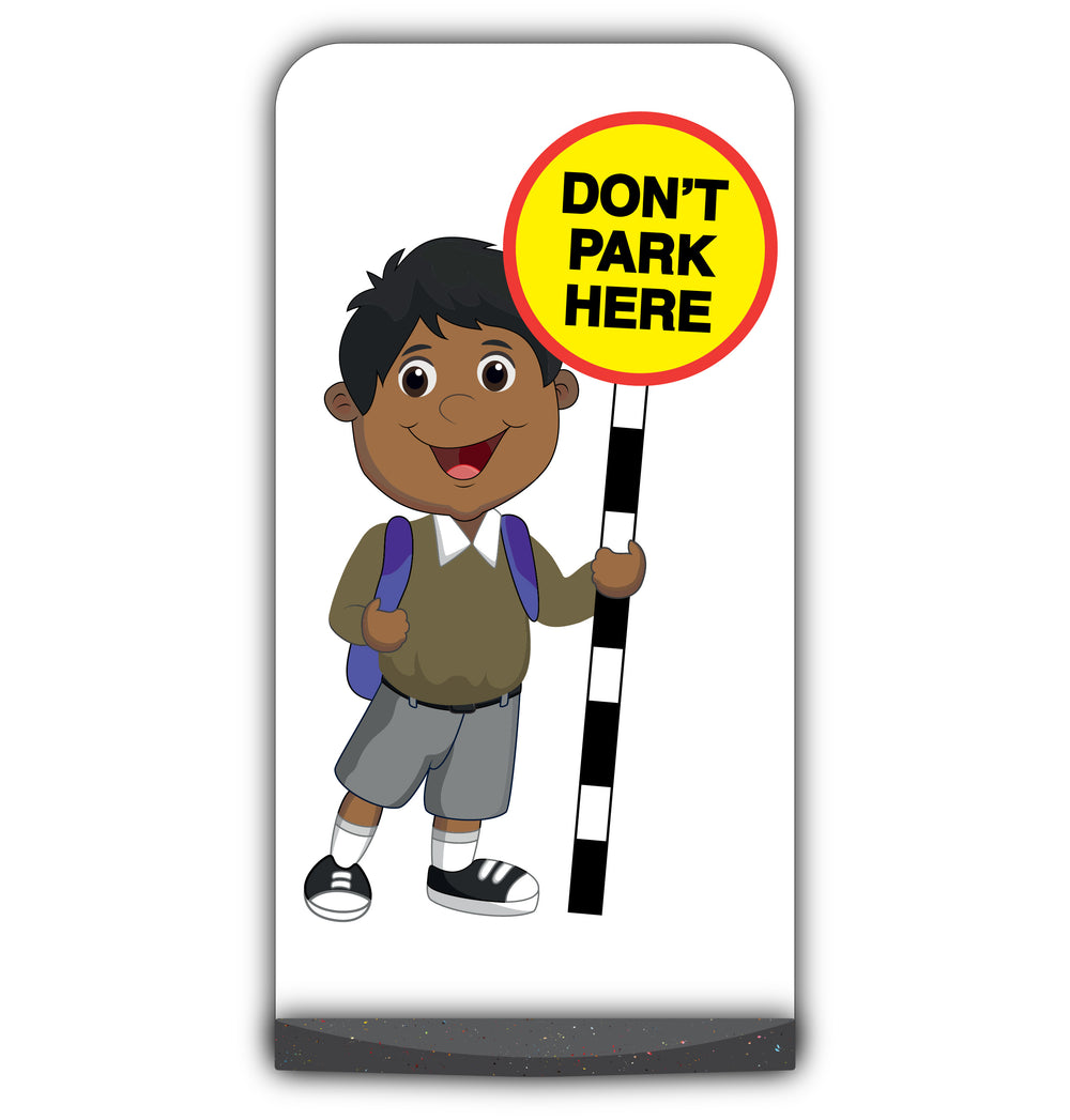 School Kid Flat Panel Pavement Sign – Kamal – Don’t Park Here – Brown Uniform