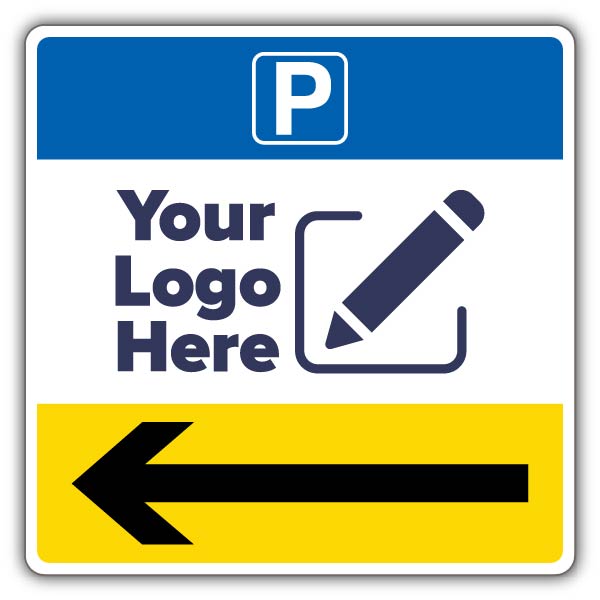 Parking Icon Yellow/Black Arrow Left Square Sign – Large Add Your Logo